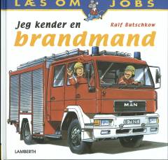 Jeg kender en brandmand