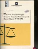 Evaluation of the Norwegian Resource Bank for Democracy and Human Rights (NORDEM) : a report