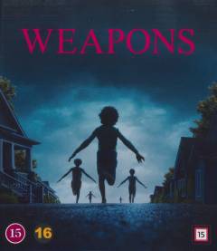 Weapons