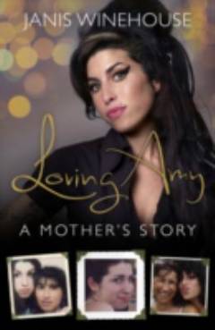 Loving Amy : a mother's story