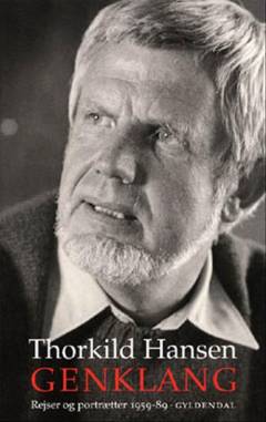 Genklang : rejser og portrætter 1959-89