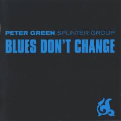 Blues don't change