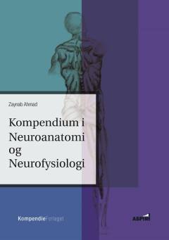 Kompendium i neuroanatomi og neurofysiologi