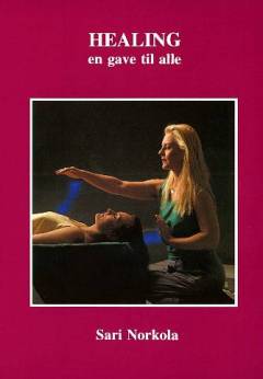 Healing : en gave til alle