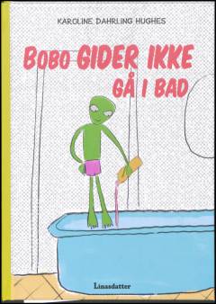 Bobo gider ikke gå i bad