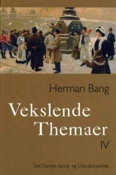Vekslende themaer. Bind 4