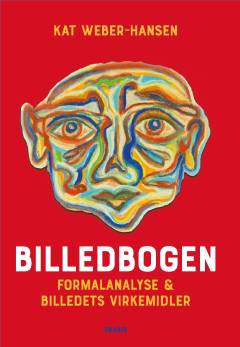 Billedbogen : formalanalyse & billedets virkemidler