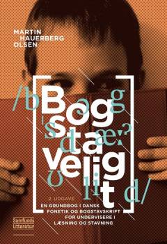 Bogstaveligt : en grundbog i dansk fonetik og bogstavskrift for undervisere i læsning og stavning