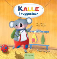 Kalle i vuggestuen