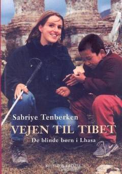 Vejen til Tibet : de blinde børn i Lhasa