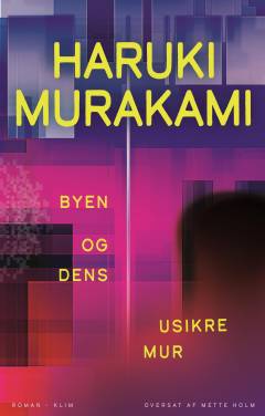 Byen og dens usikre mur