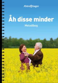 Åh disse minder : melodibog