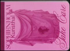 Take care : scrapbog til udstillingen Take care på Sophienholm