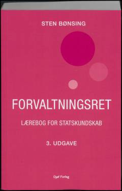 Forvaltningsret : lærebog for statskundskab