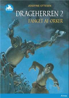 Fanget af orker