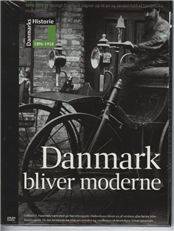 Danmarks historie fra 1896. 1896-1918 : Danmark bliver moderne (Stor skrift)