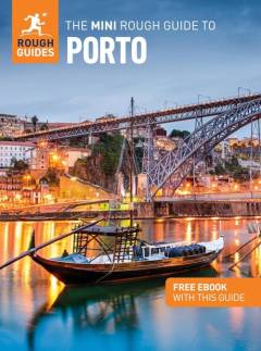 The mini rough guide to Porto