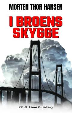 I broens skygge : krimi
