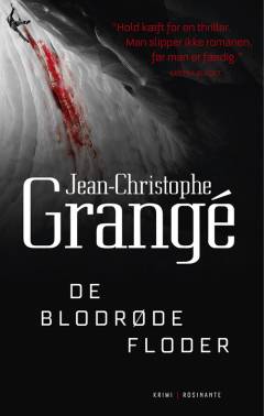 De blodrøde floder : spændingsroman
