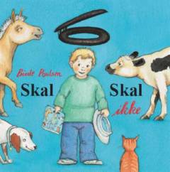 Skal - skal ikke