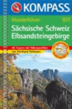 Sächsische Schweiz : Elbsandsteingebirge