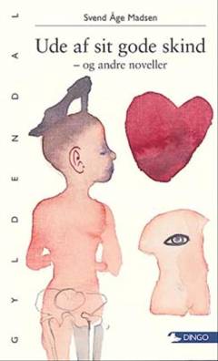Ude af sit gode skind - og andre noveller