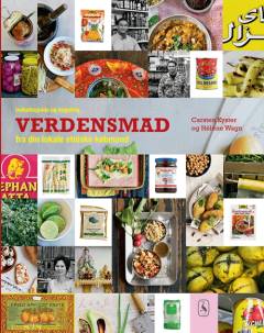 Verdensmad fra din lokale etniske købmand : indkøbsguide og kogebog