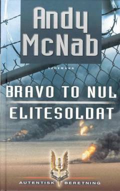 Bravo to nul: Elitesoldat