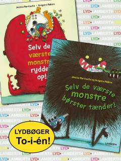 Selv de værste monstre rydder op!: Selv de værste monstre børster tænder