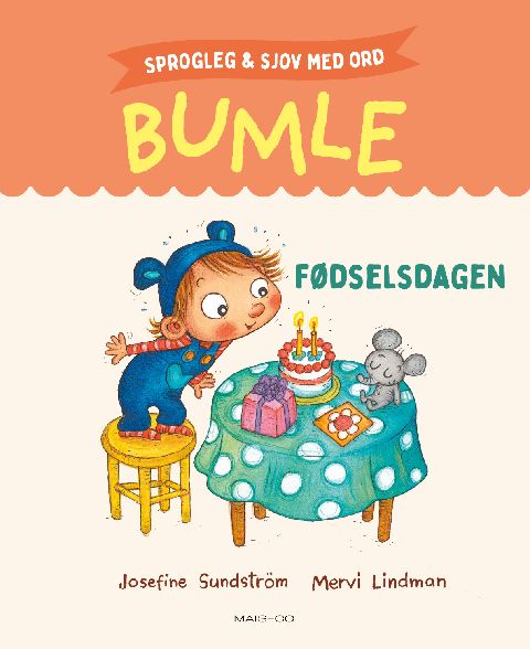Bumle - fødselsdagen