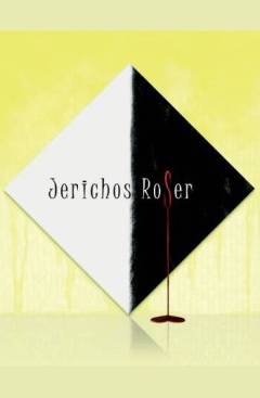 Jerichos roser : en noget fiktiv erindringsroman