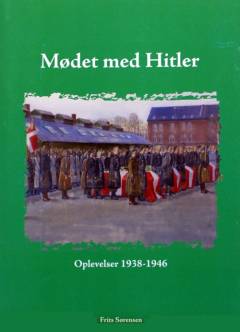 Mødet med Hitler : oplevelser 1938-1946