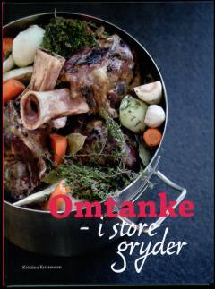 Omtanke - i store gryder