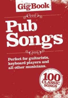 Pub songs : 100 classic songs