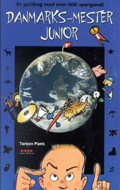 Danmarksmester junior : en quizbog med over 600 spørgsmål