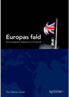 Europas fald : de europæiske imperiers sammenbrud