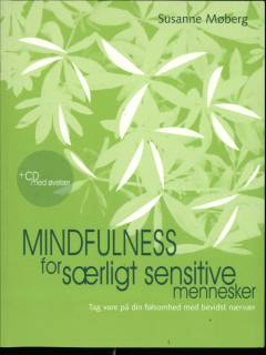 Mindfulness for særligt sensitive mennesker