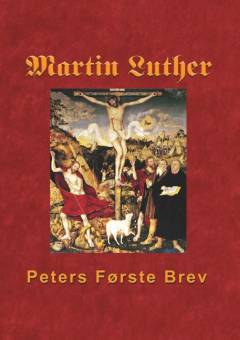 Udlægning af Peters første brev, 1539