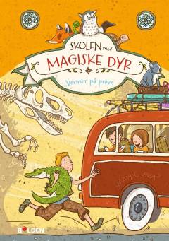 Skolen med magiske dyr - venner på prøve!