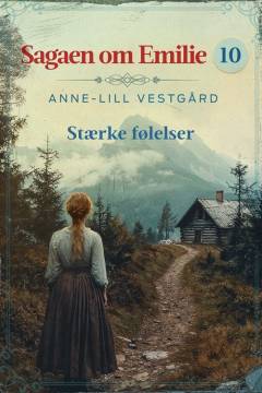 Sagaen om Emilie - stærke følelser