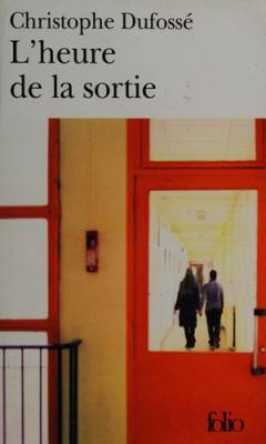 L'heure de la sortie