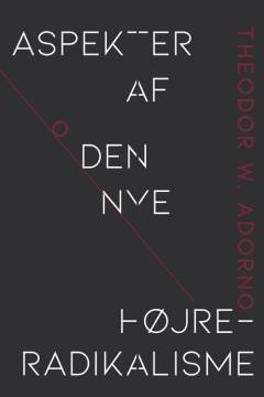 Aspekter af den nye højreradikalisme : et foredrag