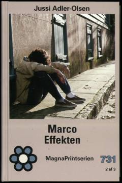 Marco effekten : krimithriller. Bind 2 (Stor skrift)