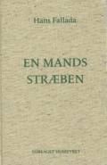 En mands stræben. Silkefyret