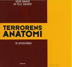 Terrorens anatomi : en interviewbog