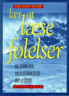 Lær at læse følelser : og styrk din følelsesmæssige intelligens