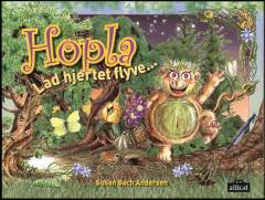 Hopla - lad hjertet flyve