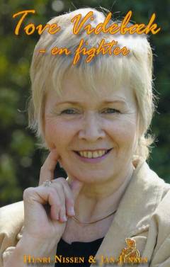 Tove Videbæk - en fighter