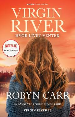 Virgin River - hvor livet venter