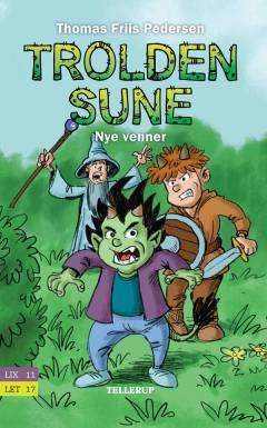 Trolden Sune - nye venner